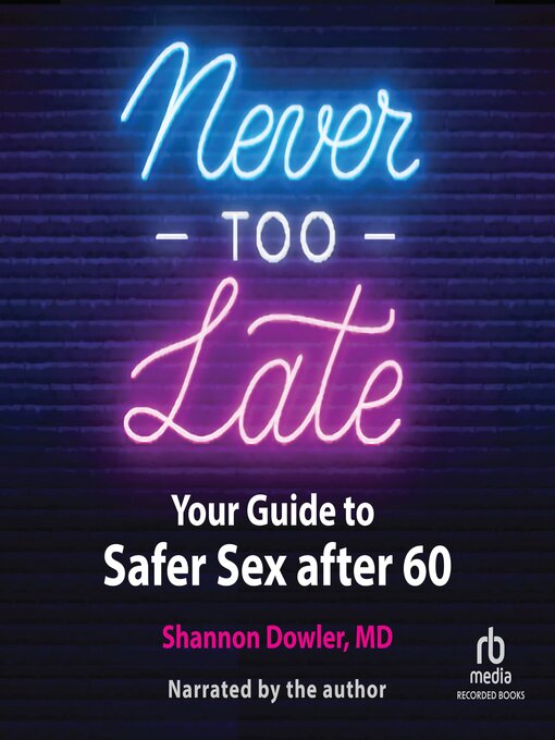 Title details for Never too Late by Shannon Dowler - Available